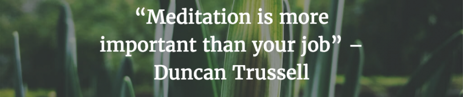 6 Reasons Meditation Is More Important Than Your Job